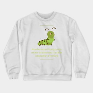 Very Hungry Caterpillar Crewneck Sweatshirt